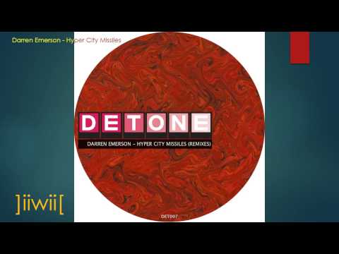 Darren Emerson — Darren Emerson - Hyper City Missiles ]iiwii[