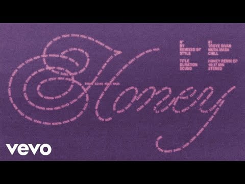 Troye Sivan — Honey (Mura Masa Chill Remix / Official Audio)