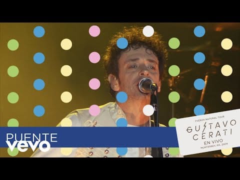 Gustavo Cerati — Gustavo Cerati - Puente (En Vivo en Monterrey)