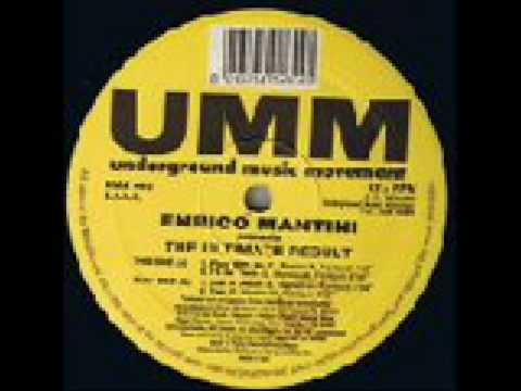Enrico Mantini — Enrico Mantini-The Ultimate Result-A1-Flow With Me-UMM 1993