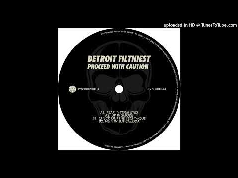 Detroit's Filthiest — Detroit's Filthiest - Nuttin But Chedda [SYNCRO44]
