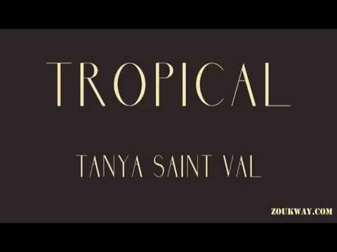 Tanya Saint-Val — Tanya SAINT VAL Tropical 1991