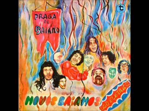 Os Novos Baianos — Novos Baianos - Praga de Baiano