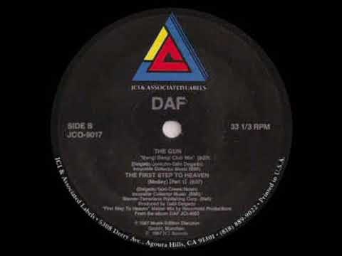 Deutsch Amerikanische Freundschaft — Daf - The Gun (Bang! Bang! Club Mix)
