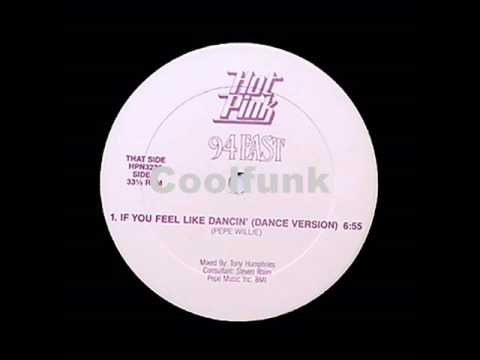 94 East — 94 East - If You Feel Like Dancin' (12" Dance Version 1986)