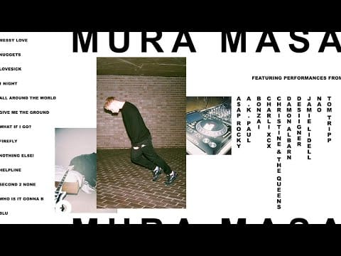Mura Masa — give me The ground