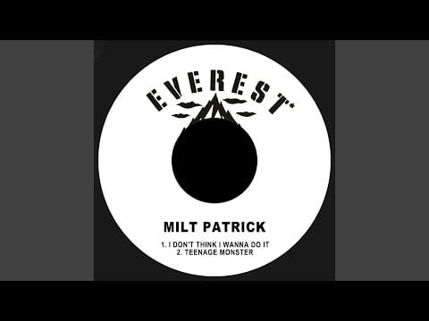 Milt Patrick — Teenage Monster
