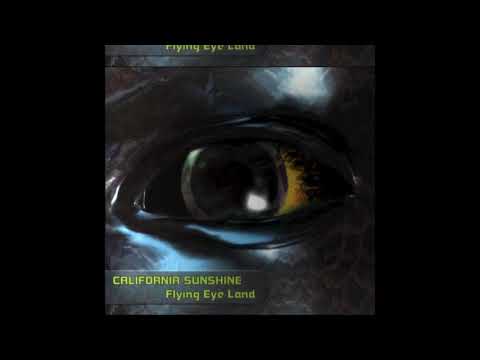 California Sunshine — California Sunshine - Jungle Dream