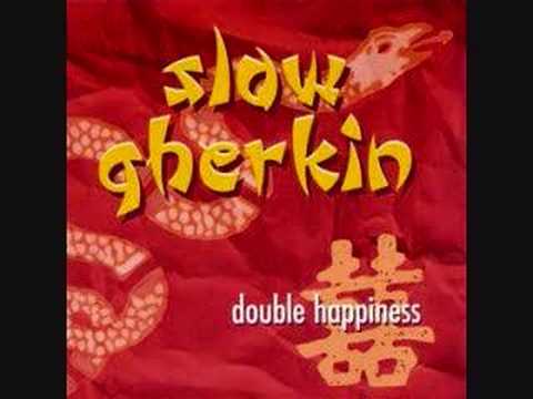 Slow Gherkin — Slow Gherkin - Shed Some Skin