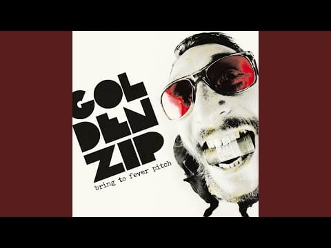 Golden Zip — Hurry Up