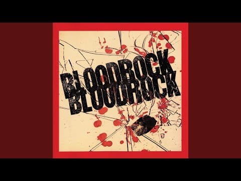 Bloodrock — Gotta Find A Way (Remastered 1989)
