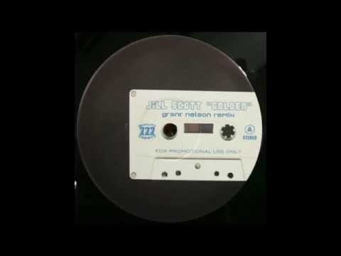Jill Scott — Jill Scott - Golden (Grant Nelson Remix)