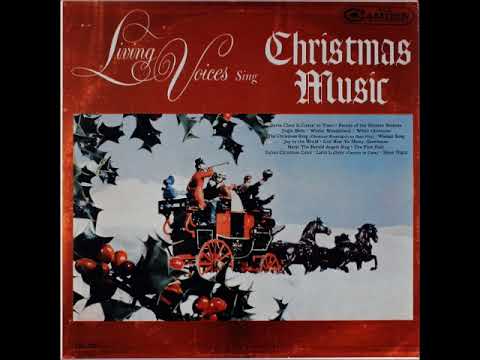 Living Voices — Silent Night ~ The Living Voices (1962)