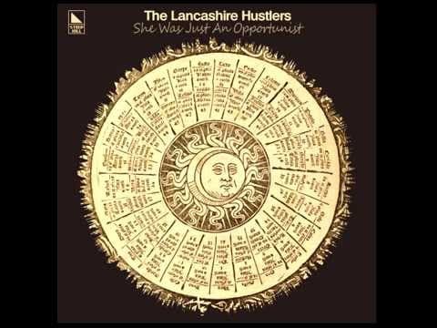 The Lancashire Hustlers — The Lancashire Hustlers - Some Mother's Favourite (2013)