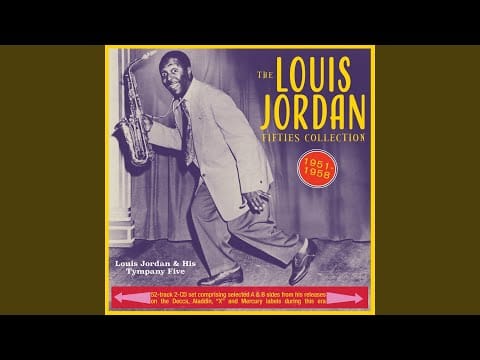 Louis Jordan And His Tympany Five — Locked Up