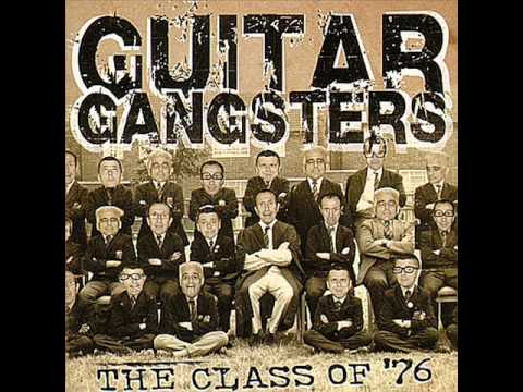 Guitar Gangsters — GUITAR GANGSTERS - nowhere to nowhere.wmv