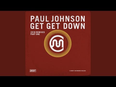 Paul Johnson — Get Get Down (Jonas Tempel & CALAGNA Remix)