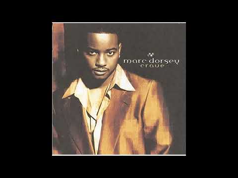 Marc Dorsey — Marc Dorsey - Crave