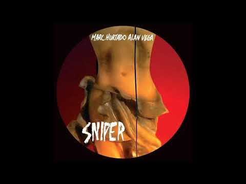 Alan Vega — Marc Hurtado / Alan Vega - Sniper - D1 - Let The Blood Drip