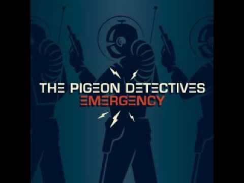 The Pigeon Detectives — The Pigeon Detectives - You Don't Need It