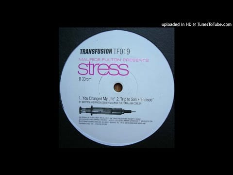 Maurice Fulton — Maurice Fulton presents Stress - Trip To San Francisco