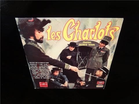 Les Charlots — Les Charlots Chantent Boris Vian - 09. Les Chaussettes à Clous