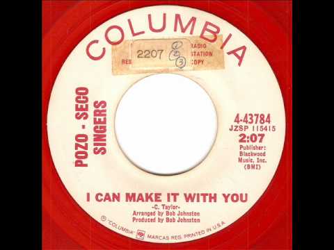 The Pozo-Seco Singers — The Pozo-Seco Singers - I Can Make It With You