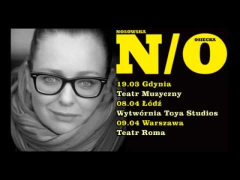Katarzyna Nosowska — Nosowska/Osiecka spot