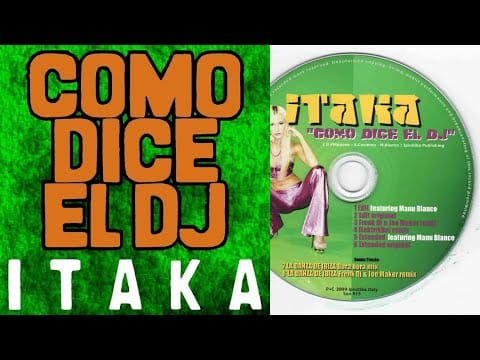 Itaka (2) — Itaka feat Manu Blanco - Como Dice El Dj (Frenk Dj & Joe Maker Remix)