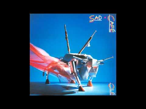 Sad Café — Sad Cafe - Misunderstanding - Ole
