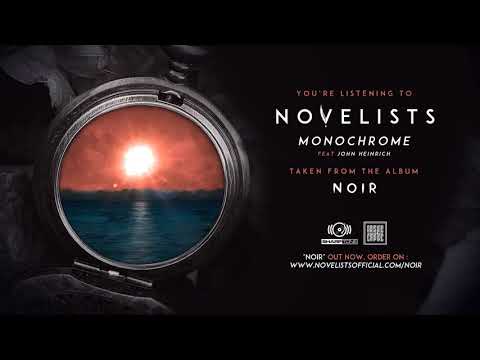 Novelists (3) — NOVELISTS FR - Monochrome (OFFICIAL TRACK)
