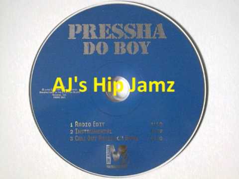 Pressha — Pressha - Do Boy