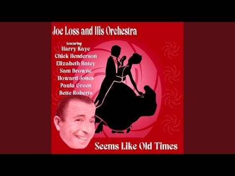 Joe Loss & His Orchestra — Good, Good, Good (feat. Elizabeth Batey, Howard Jones)