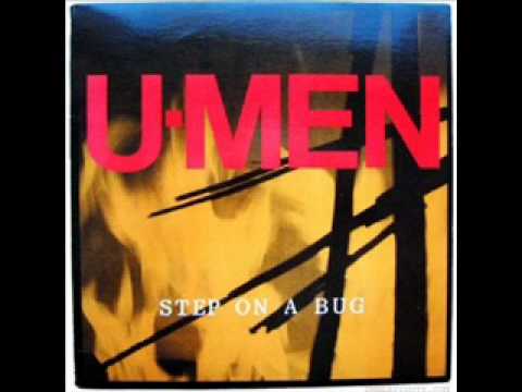 U-Men (2) — U-Men - A Three Year Old Could Do That