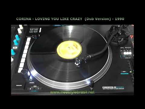 Corina — Corina - Loving You Like Crazy (Dub Version)1990