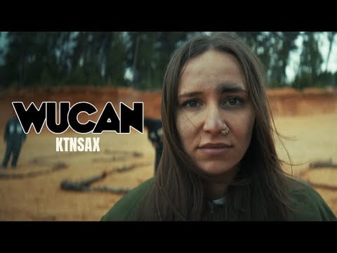 Wucan — Wucan - KTNSAX (Official Music Video)