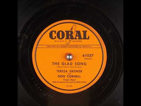 Teresa Brewer — The Glad Song ~ Teresa Brewer and Don Cornell with Orchestra (1953)