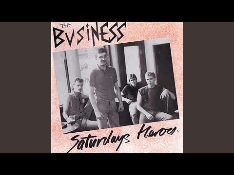 The Business — All Out Tonight