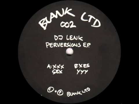 Lenk — DJ Lenk - Sex