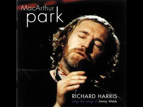 Richard Harris — Richard Harris, Macarthur Park (1968)