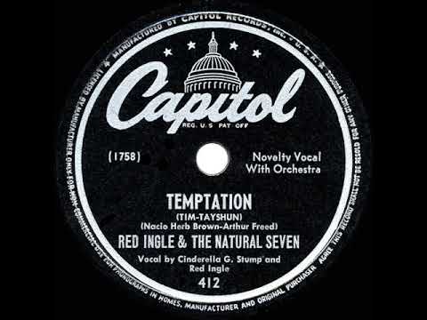 Red Ingle And The Natural Seven — 1947 HITS ARCHIVE: Temptation (Tim-Tayshun) - Red Ingle & Jo Stafford (a #1 record)