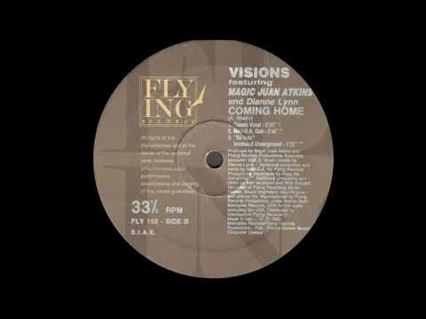 Juan Atkins — Visions Featuring Magic Juan Atkins And Dianne Lynn - Coming Home (Classic Vocal)