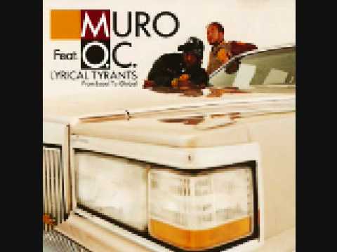 Muro — MURO - Lyrical Tyrants ft. O.C. & Diamond D