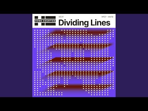 Home Counties — Dividing Lines