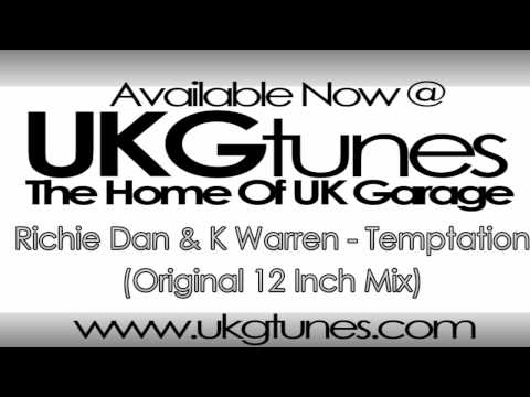 Richie Dan — Richie Dan & K Warren - Temptation (Original 12 Inch Mix)