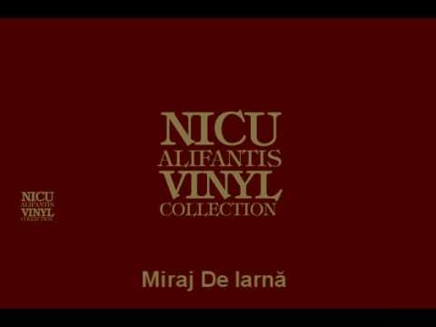 Nicu Alifantis — Nicu Alifantis   - Miraj de iarna