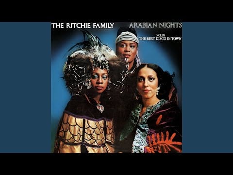The Ritchie Family — In a Persian Market (Show Me How You Dance)