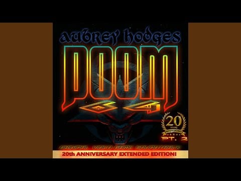 Aubrey Hodges — Doom 64 Finale (20th Anniversary Version)