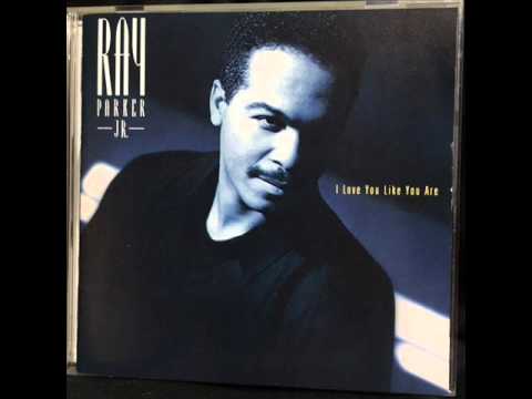 Ray Parker Jr. — Ray Parker Jr - She Needs to Get Some
