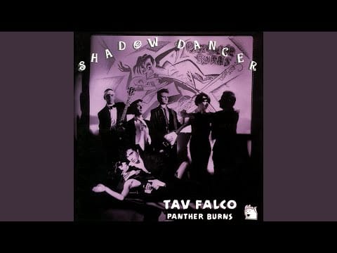 Tav Falco's Panther Burns — Lotus Blossom